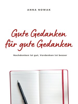 cover image of Gute Gedanken für gute Gedanken
